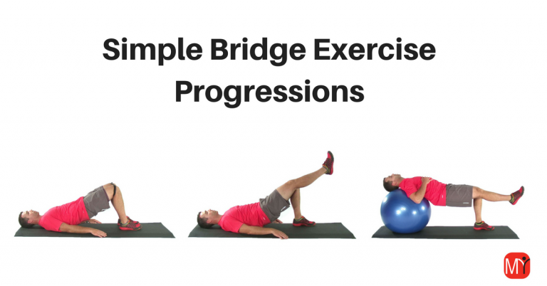 Simple Bridge Exercise Progressions My Rehab Connection