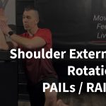 Shoulder External Rotation PAILs RAILs